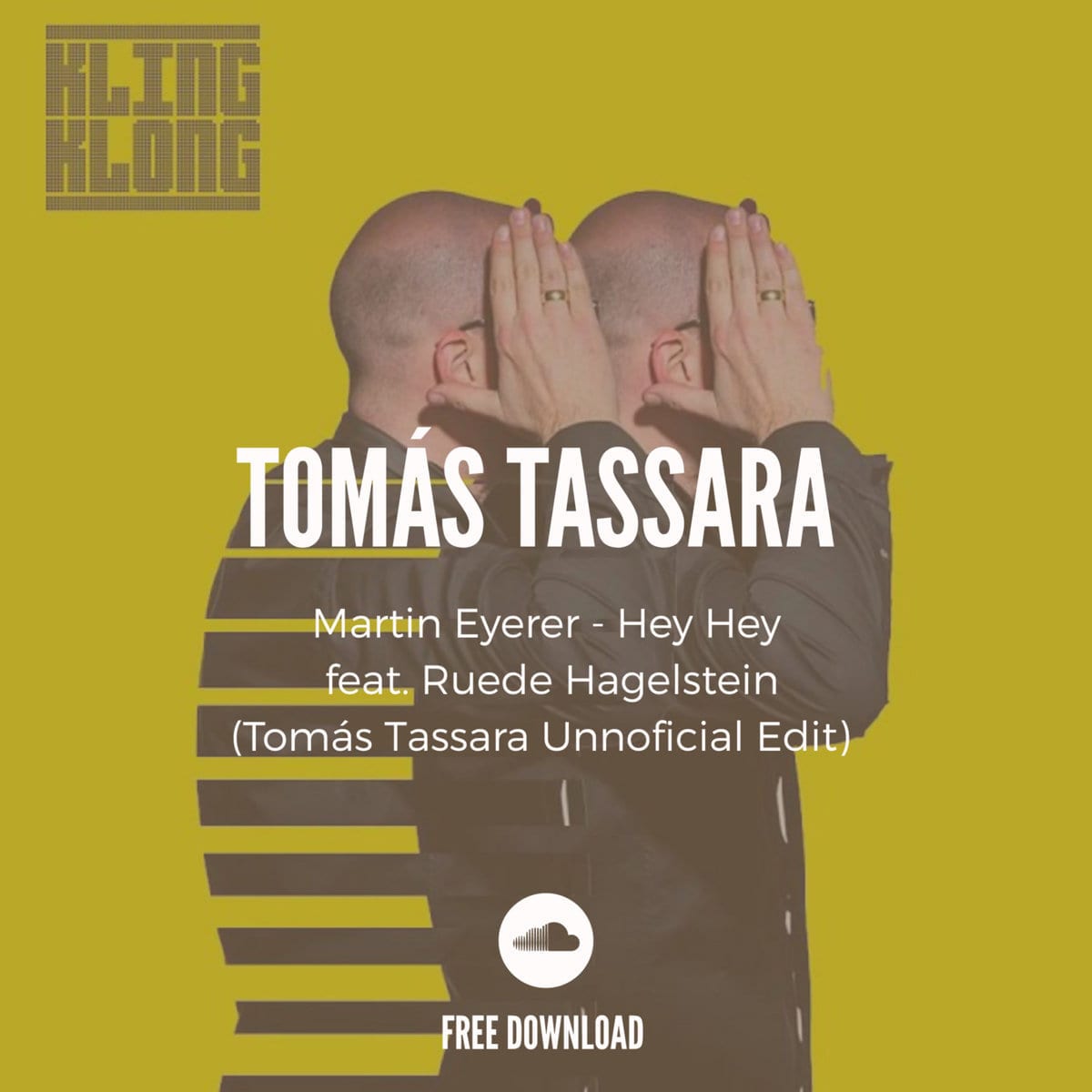 Cover art for Tomas Tassara’s unofficial edit of Hey Hey by Martin Eyerer featuring Ruede Hagelstein.